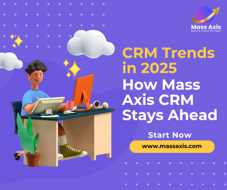 crm-trends-in-2025:-how-massaxis-crm-stays-ahead