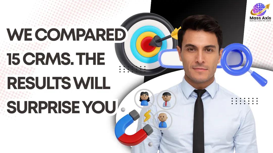 we-compared-15-crms.-the-results-will-surprise-you