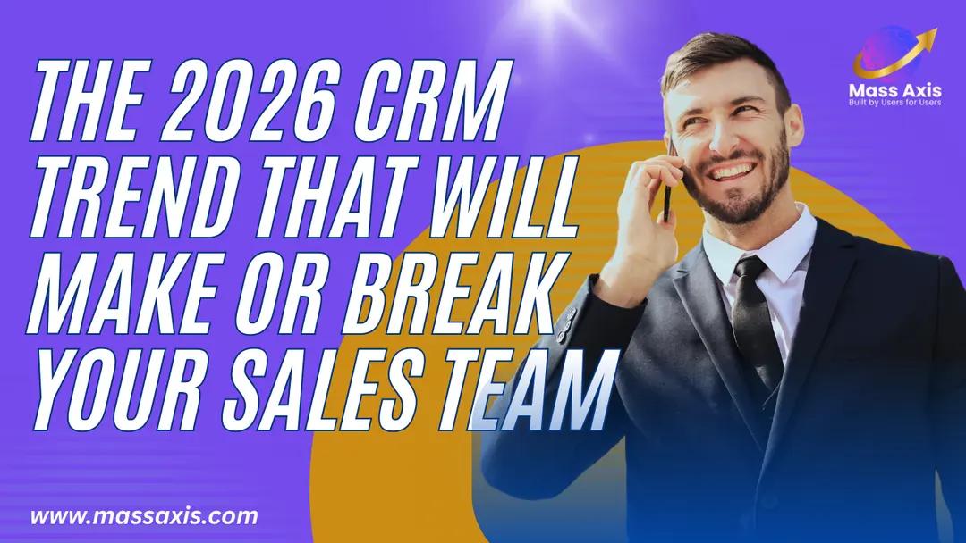 the-2026-crm-trend-that-will-make-or-break-your-sales-team