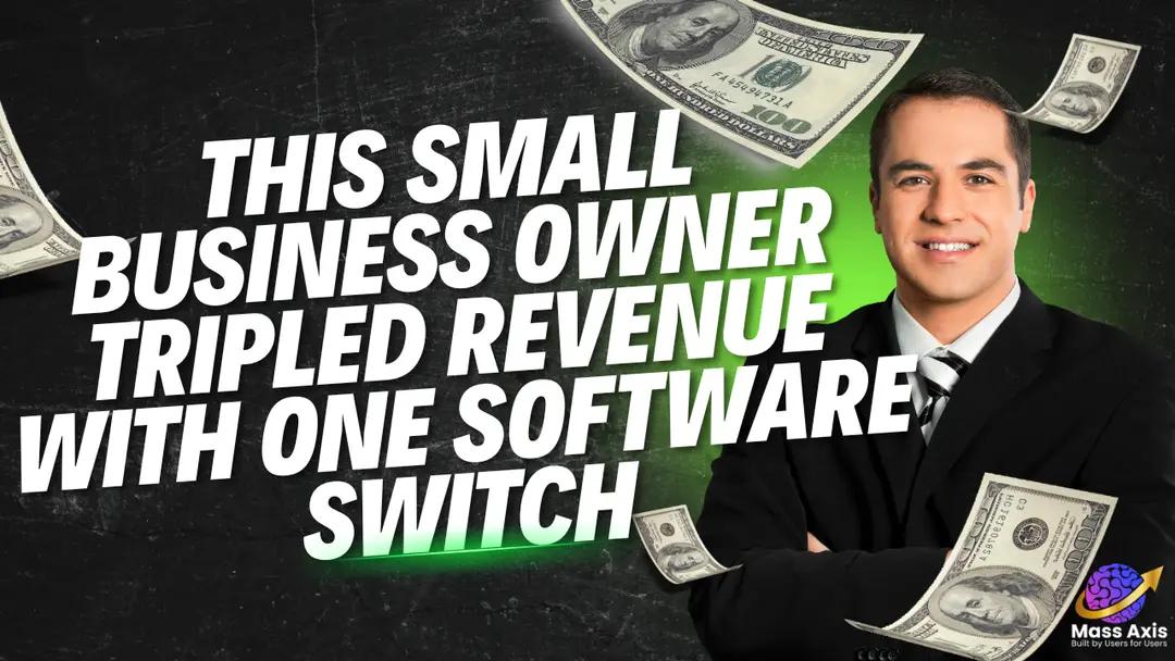 this-small-business-owner-tripled-revenue-with-one-software-switch