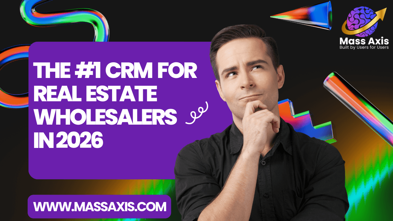the-#1-crm-for-real-estate-wholesalers-in-2026